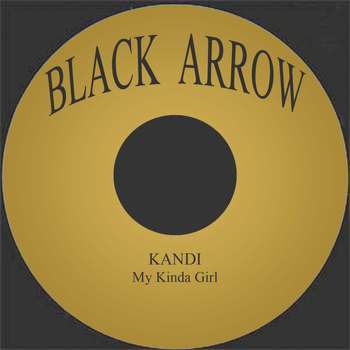 Kandi - My Kinda Girl