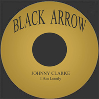 Johnny Clarke - I Am Lonely