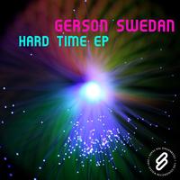 Gerson Swedan - Hard Time EP
