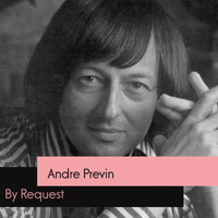 Andre Previn - By Request