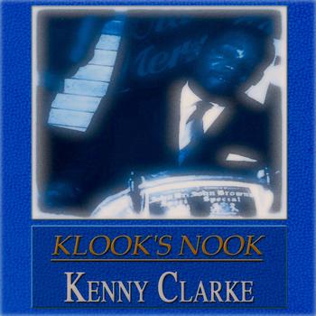 Kenny Clarke - Klook's Nook