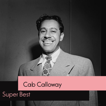 Cab Calloway - Super Best