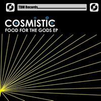 Cosmistic - Food of the Gods EP