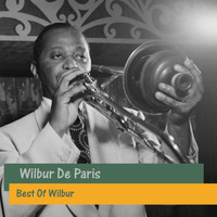 Wilbur De Paris - Best Of Wilbur