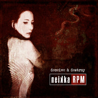 Neikka RPM - Deceive & Destroy