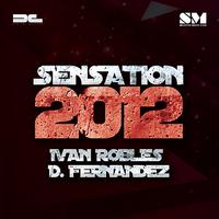 Ivan Robles - Sensation 2012