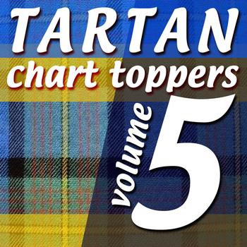 Various Artists - Tartan Chart Toppers - Volume 5