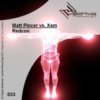 Matt Pincer Vs. Xam - Redcon
