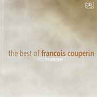 Fritz Neumeyer - The Best of Francois Couperin