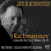 Artur Rubinstein - Rachmaninov: Piano Concerto No. 2