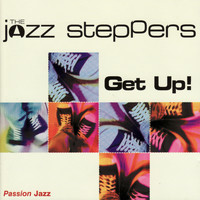 The Jazz Steppers - Get Up!