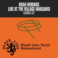 Noah Howard - Live at The Village Vanguard