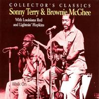Sonny Terry, Brownie McGhee - Walk On