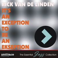 Rick van der Linden - It's an Exception to be an Ekseption
