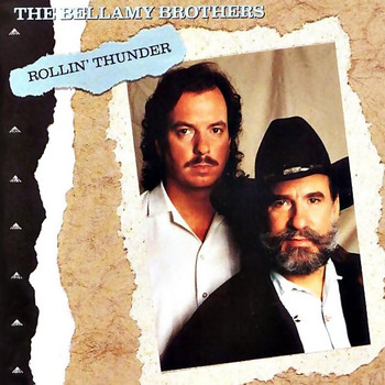 The Bellamy Brothers - Rollin' Thunder