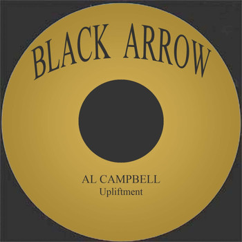 Al Campbell - Upliftment