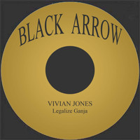 Vivian Jones - Legalize Ganja