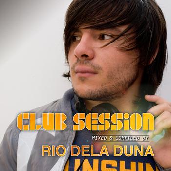 Various Artists - Club Session (Mixed By Rio Dela Duna)