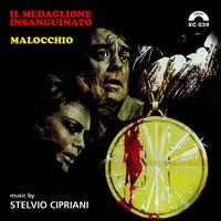 Stelvio Cipriani - Il medaglione insanguinato: malocchio (Colonna sonora originale del film)