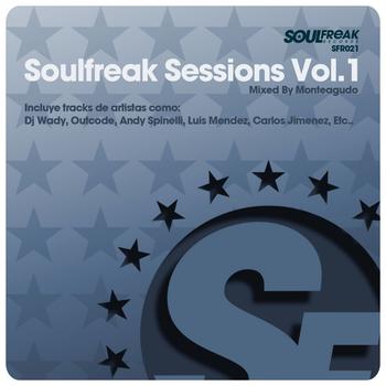 Various Artists - Soulfreak Sessions, Vol.1 (Mixed By Monteagudo)
