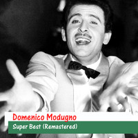 Domenico Modugno - Super Best (Remastered)