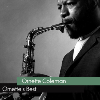 Ornette Coleman - Ornette's Best