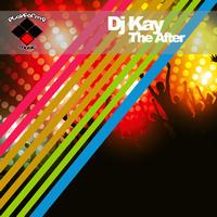 DJ Kay - The After