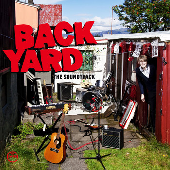 Various Artists - Backyard - The Soundtrack