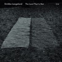 Sinikka Langeland - The Land That Is Not