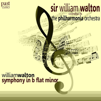 The Philharmonia Orchestra - Walton: Symphony in B-Flat Minor