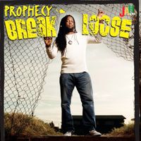 Prophecy - Break Loose