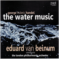 The London Philharmonic Orchestra - Handel: The Water Music