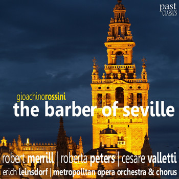Robert Merrill - Rossini: The Barber of Seville
