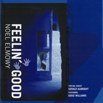 Noel Elmowy - Feelin' Good