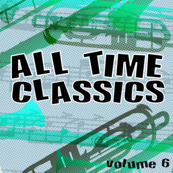 Various Artists - All Time Classics, Vol. 6
