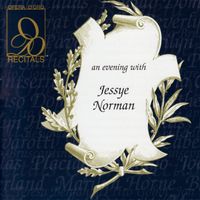 Jessye Norman - Recitals: An Evening with Jessye Norman
