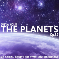 BBC Symphony Orchestra - Holst: The Planets