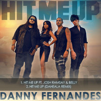 Danny Fernandes - Hit Me Up