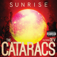The Cataracs - Sunrise (Explicit)
