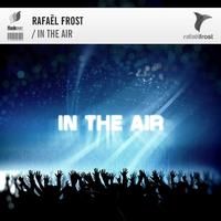Rafael Frost - In the Air