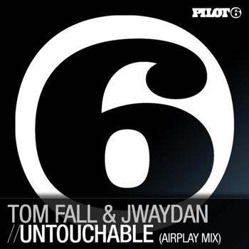Tom Fall & Jwaydan - Untouchable