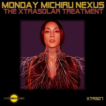 Monday Michiru - Nexus (The Xtrasolar Treatment)