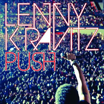 Lenny Kravitz - Push