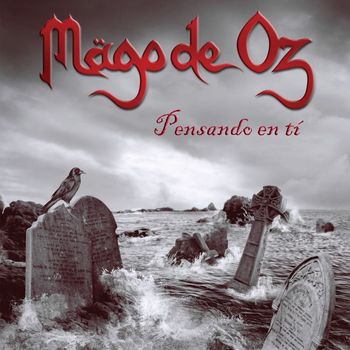 Mago de Oz - Pensando en ti (Version 2011)