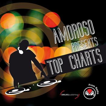 Various Artists - Amoroso Presents Top Chart