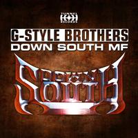 G-Style Brothers - Down South MF