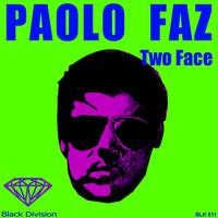 Paolo Faz - Two Face