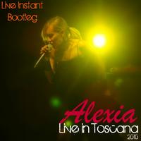 Alexia - Live in Toscana