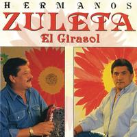 Los Hermanos Zuleta - El Girasol