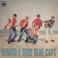 Renato e seus Blue Caps - Renato e Seus Blue Caps